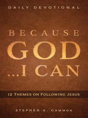 cover image of Because God . . . I Can